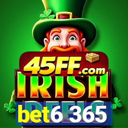 bet6 365